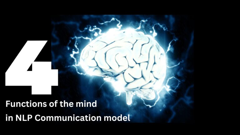 4 functions of mind in NLP communication model