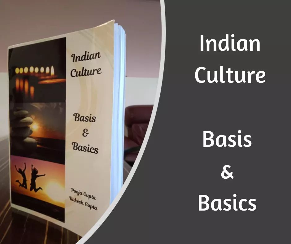 Indian culture basis and basics including Indian festivals