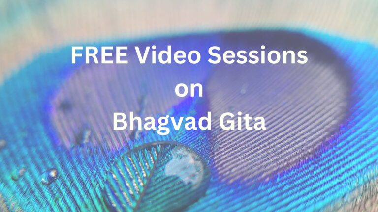 Free video sessions on Bhagvad Gita