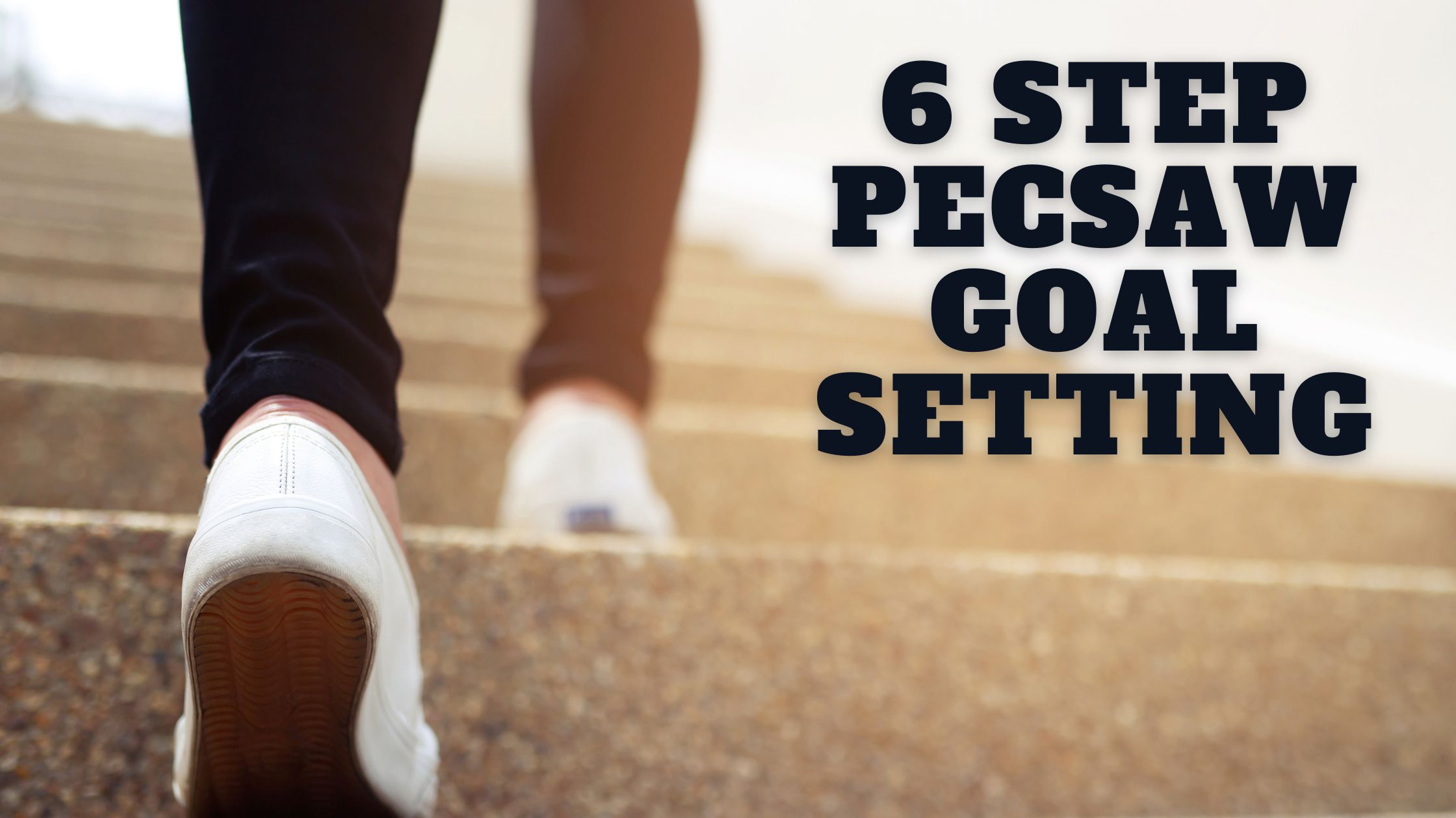 PECSAW goal setting